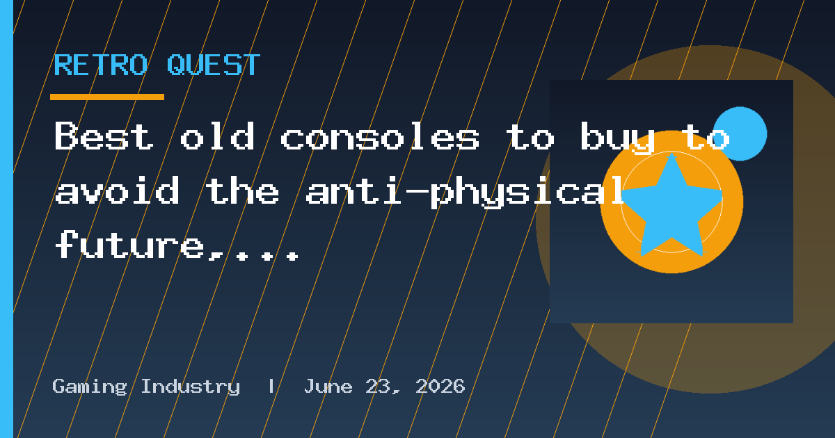 Best old consoles to buy to avoid the anti-physical future, ranked