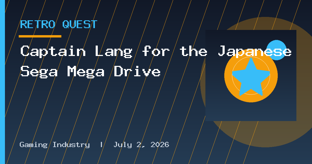 Captain Lang for the Japanese Sega Mega Drive