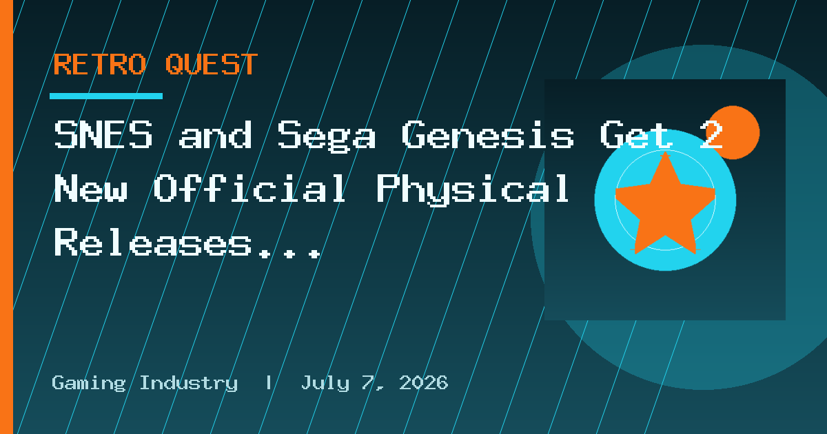 SNES and Sega Genesis Get 2 New Official Physical Releases in 2027